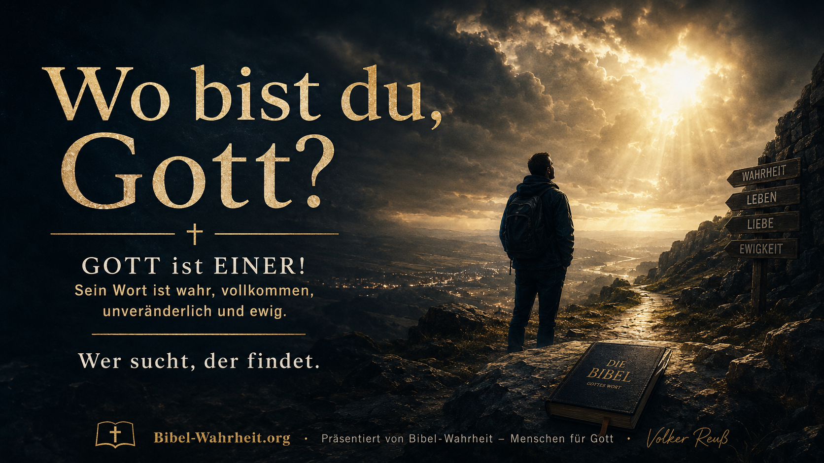 Wo bist du, Gott?
