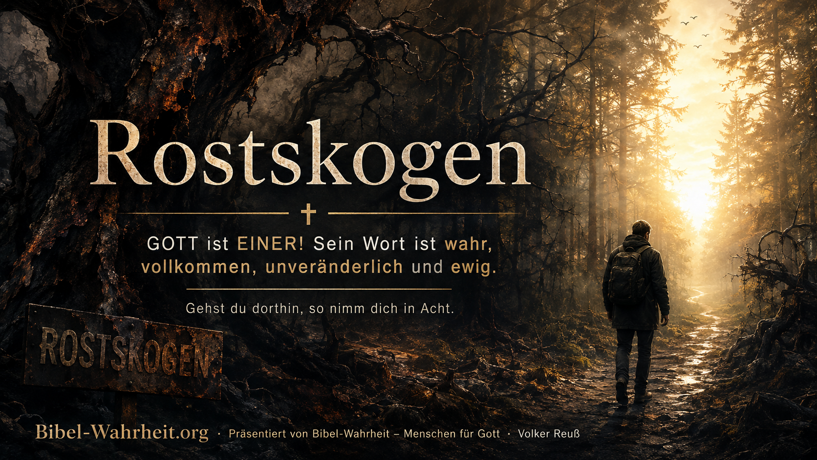 Rostskogen.